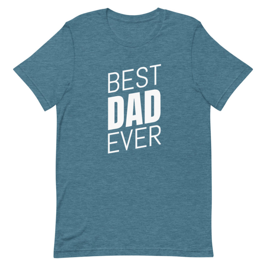 Best Dad Ever Shirt v1