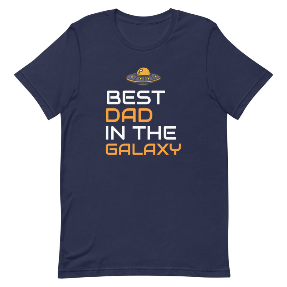 Best Dad in the Galaxy Shirt