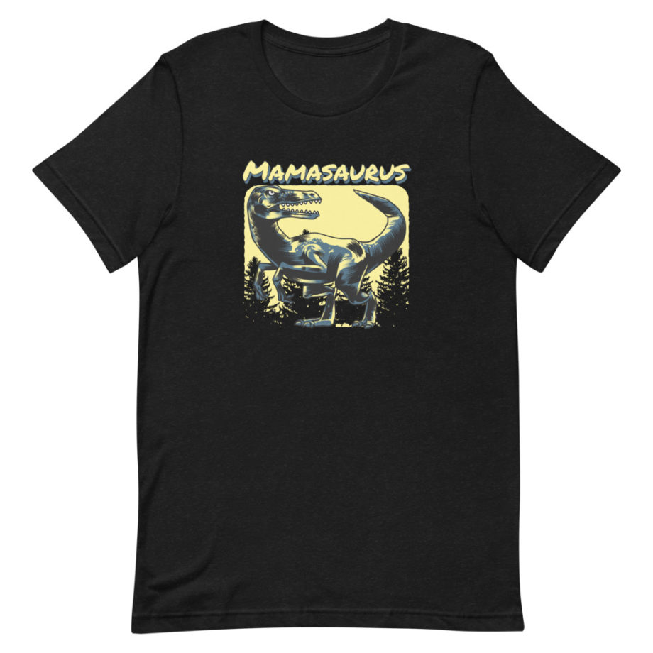 Mamasaurus Shirt v1