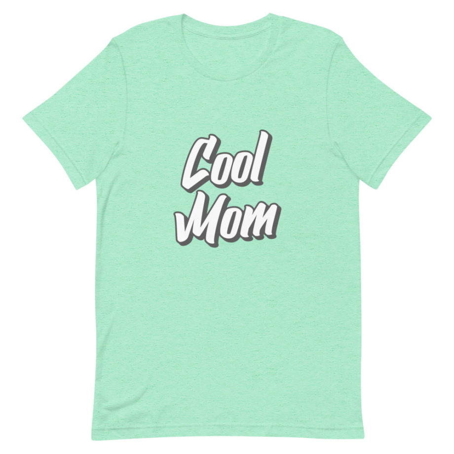 Cool Mom Shirt v1